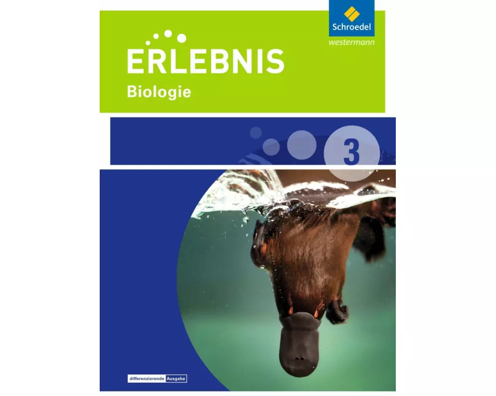 Erlebnis Biologie - Ausgabe 2015 für Niedersachsen
