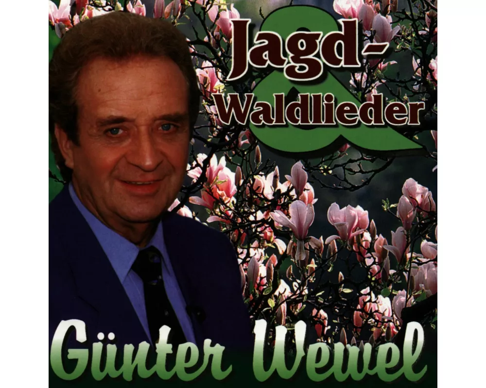 Jagd-Und Waldlieder