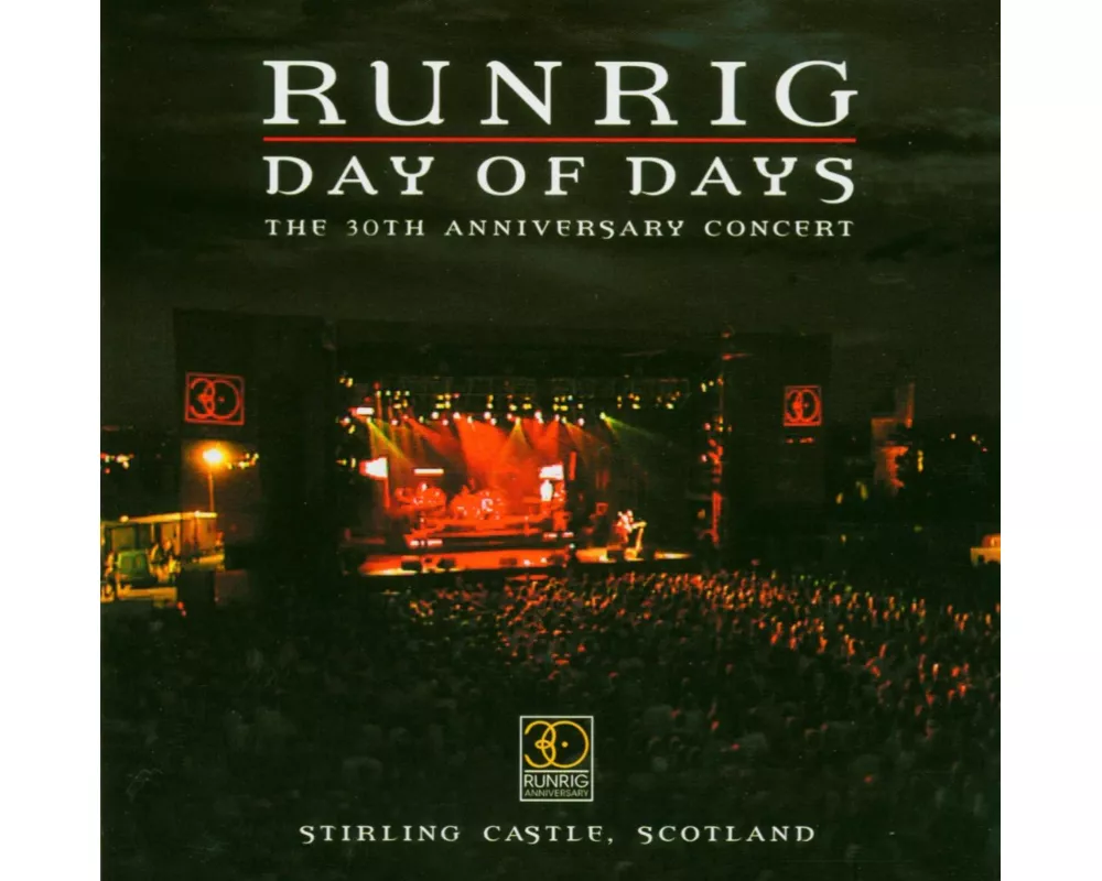 Day Of Days The 30th Anniversary Concert Stirling
