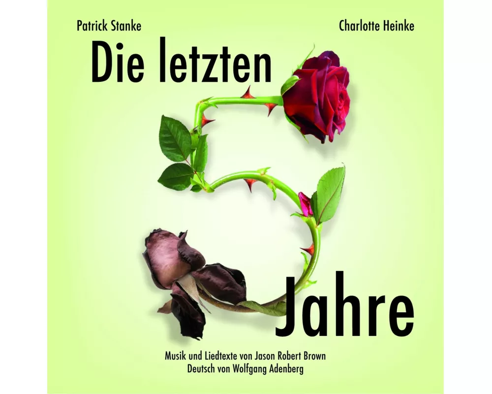 Die letzten 5 Jahre-das Musical