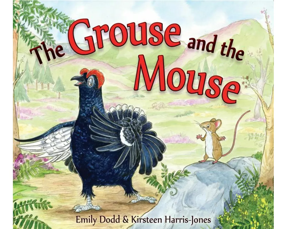 The Grouse and the Mouse