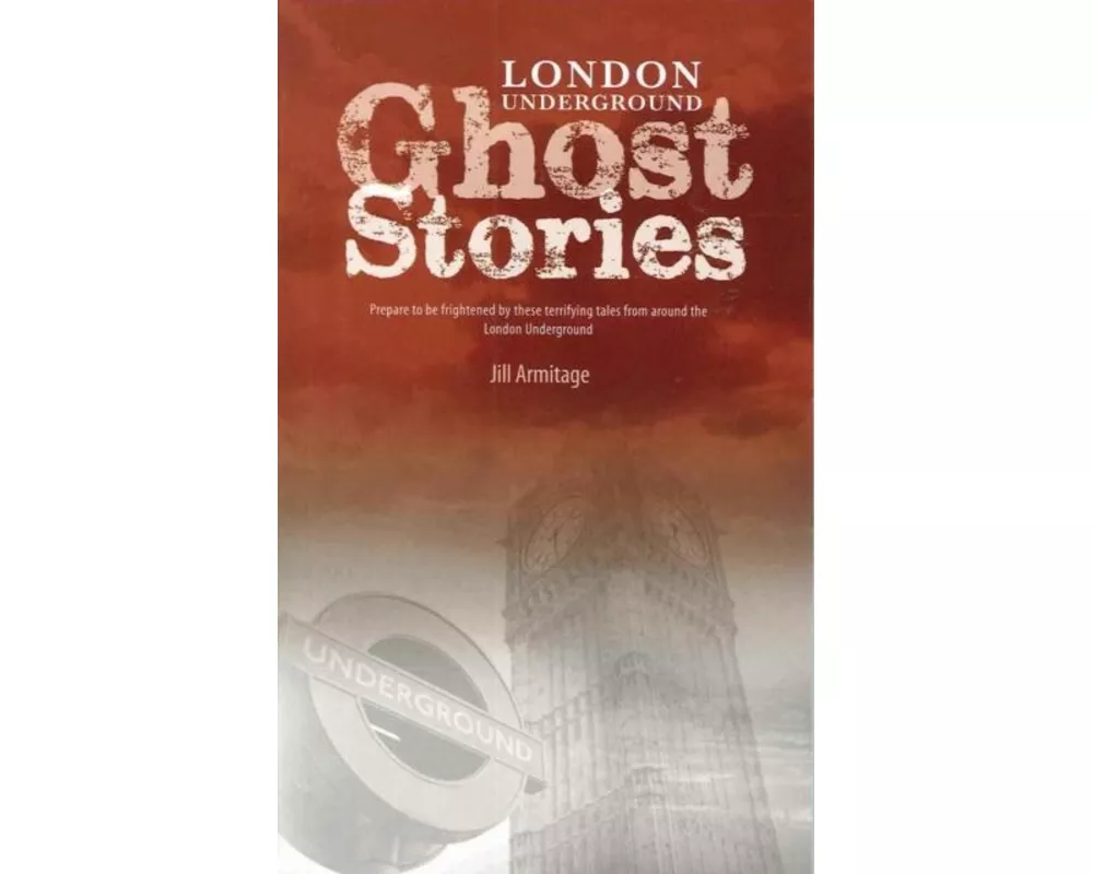 London Underground Ghost Stories