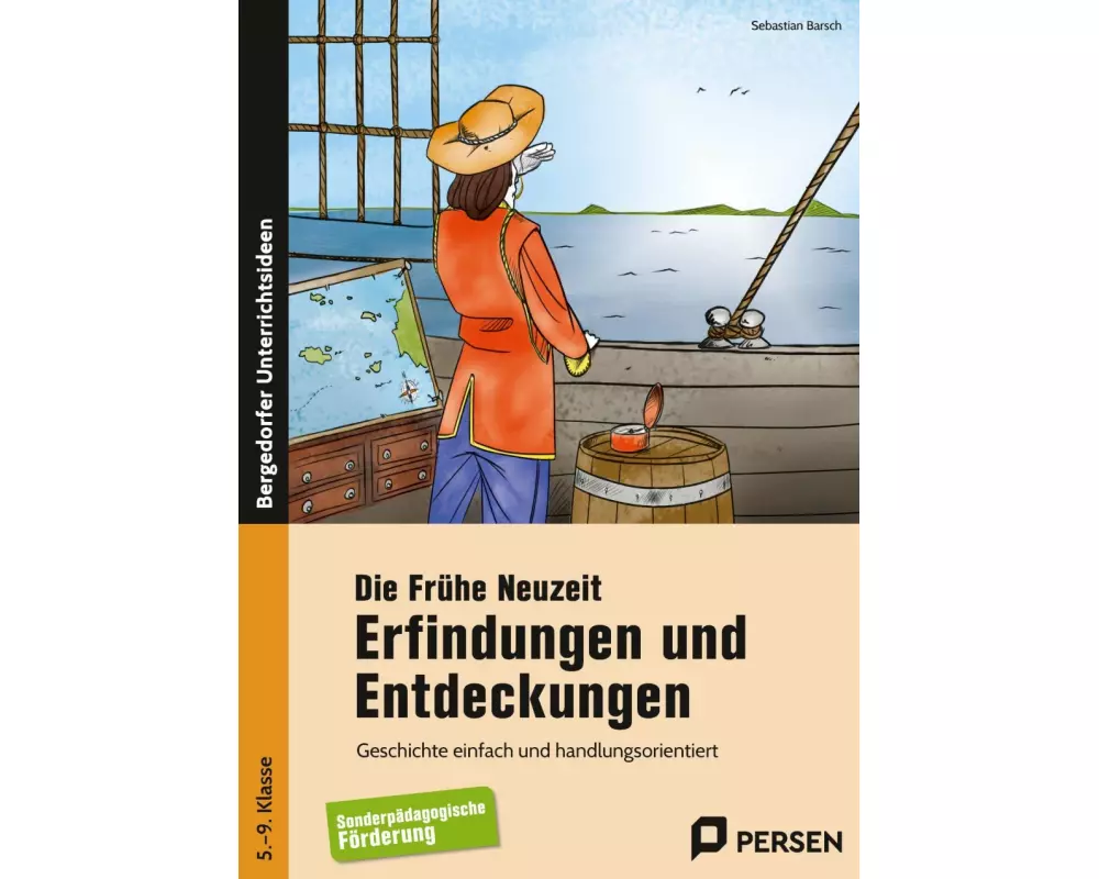 Die Frühe Neuzeit: Erfindungen und Entdeckungen