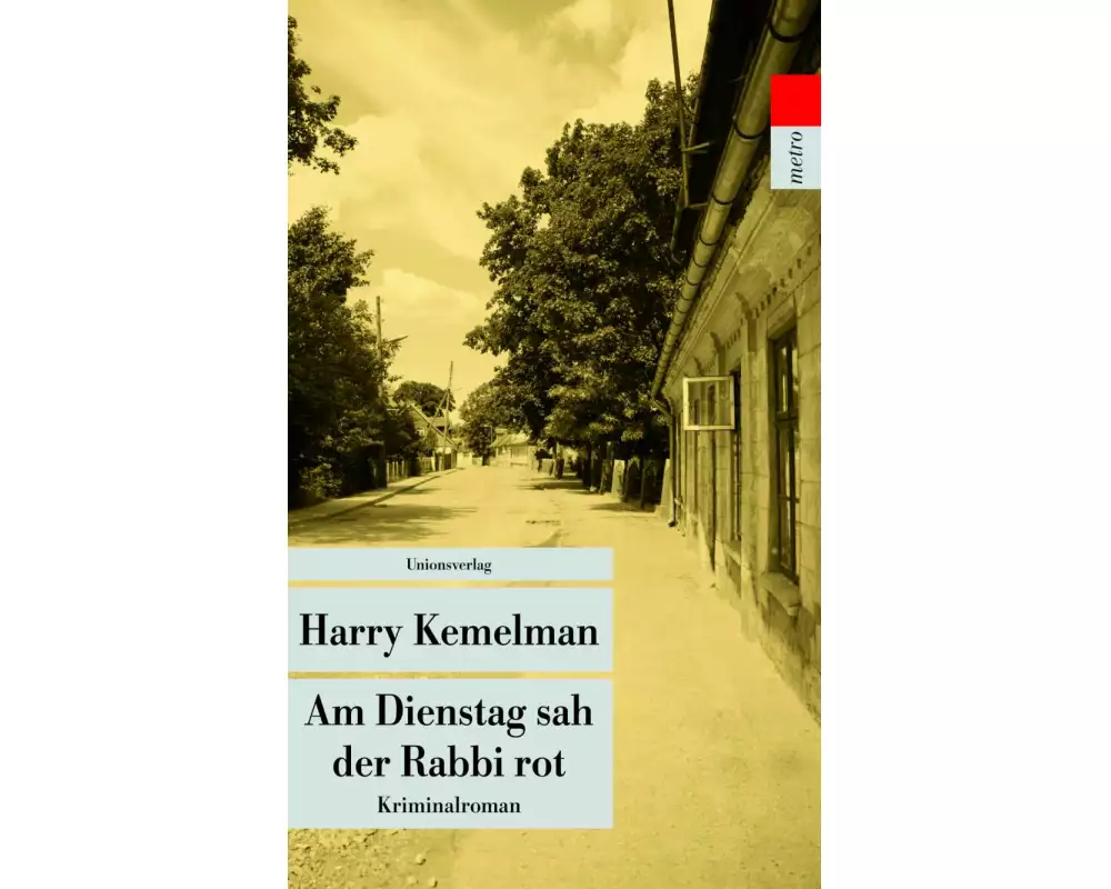 Am Dienstag sah der Rabbi rot