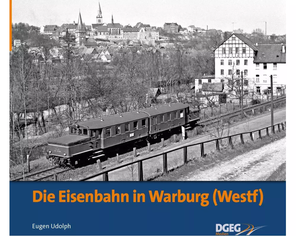 Die Eisenbahn in Warburg