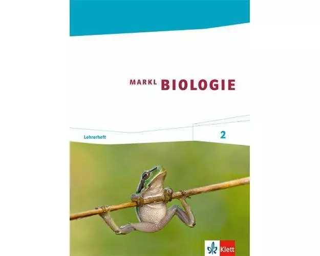Markl Biologie 1. Lehrerheft 7./10. Schuljahr