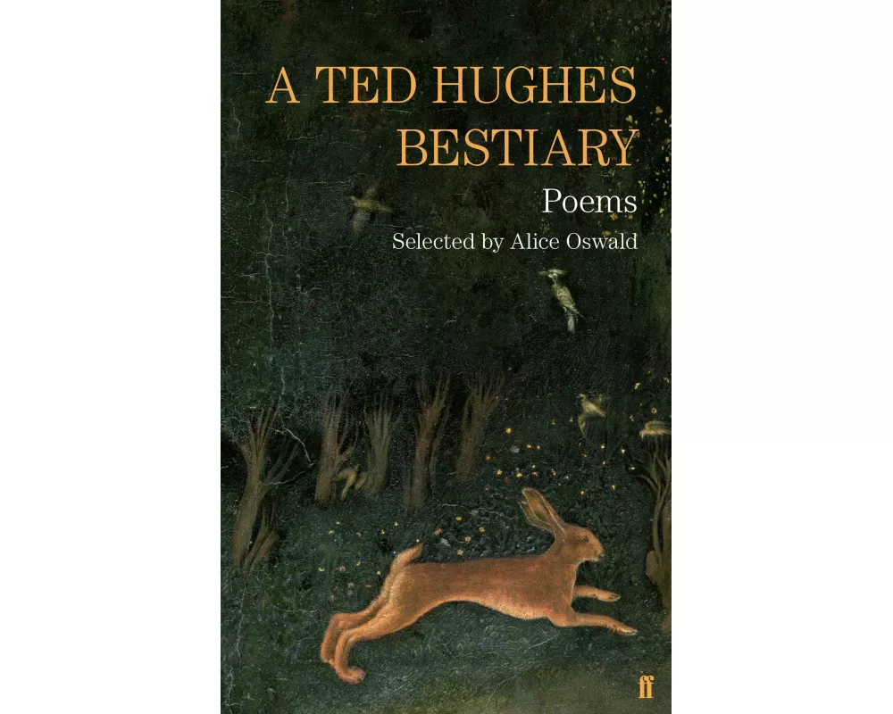 A Ted Hughes Bestiary