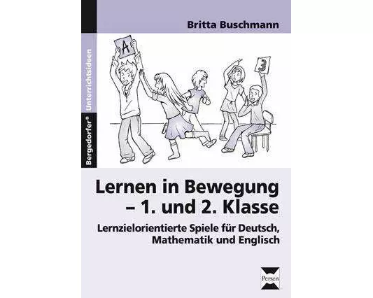 Lernen in Bewegung - 1. und 2. Klasse