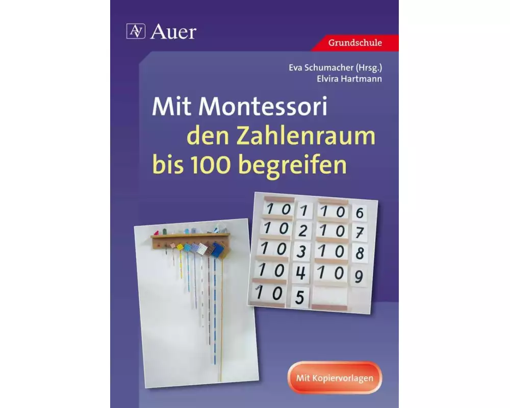 Mit Montessori den Zahlenraum bis 100 begreifen
