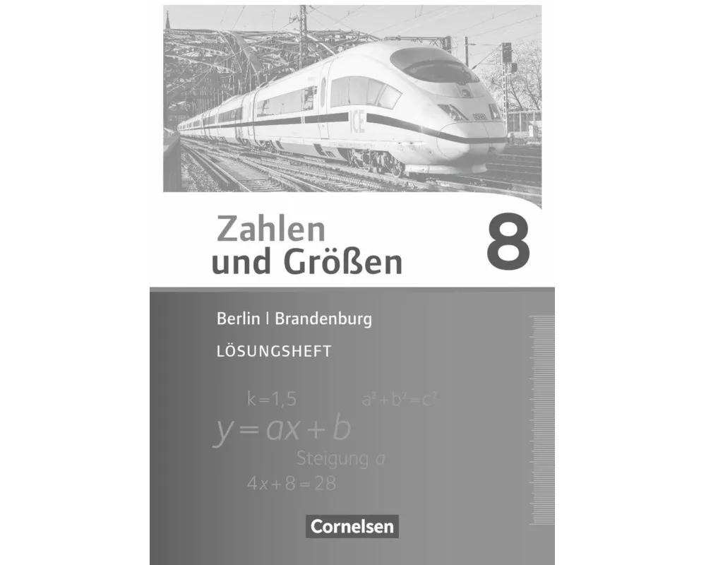 Zahlen und Größen, Berlin und Brandenburg, 8. Schuljahr, Lösungen zum Schülerbuch