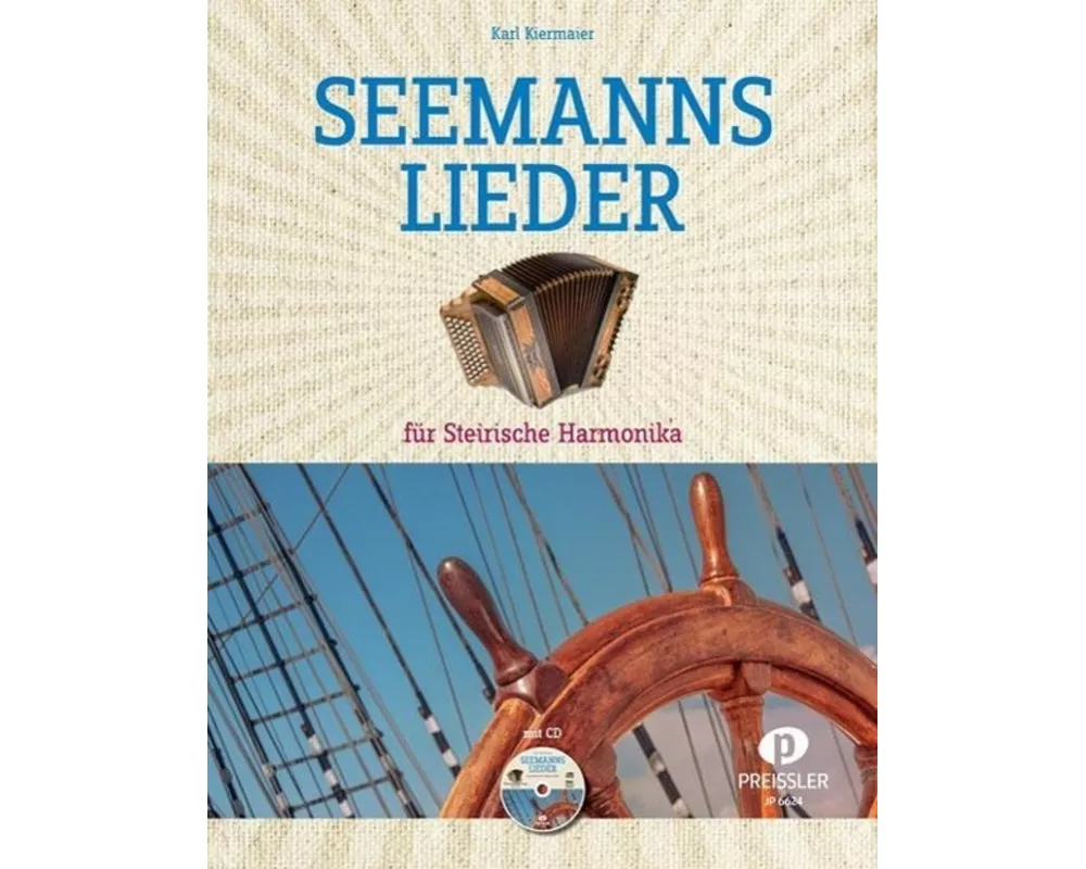 Seemannslieder für Steirische Harmonika