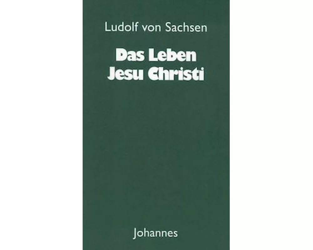 Das Leben Jesu Christi