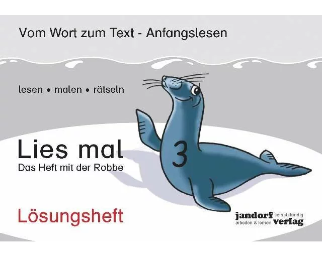 Lies mal 3 - Das Heft mit der Robbe