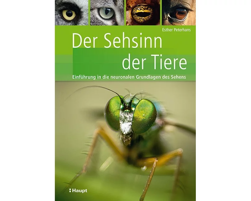 Der Sehsinn der Tiere