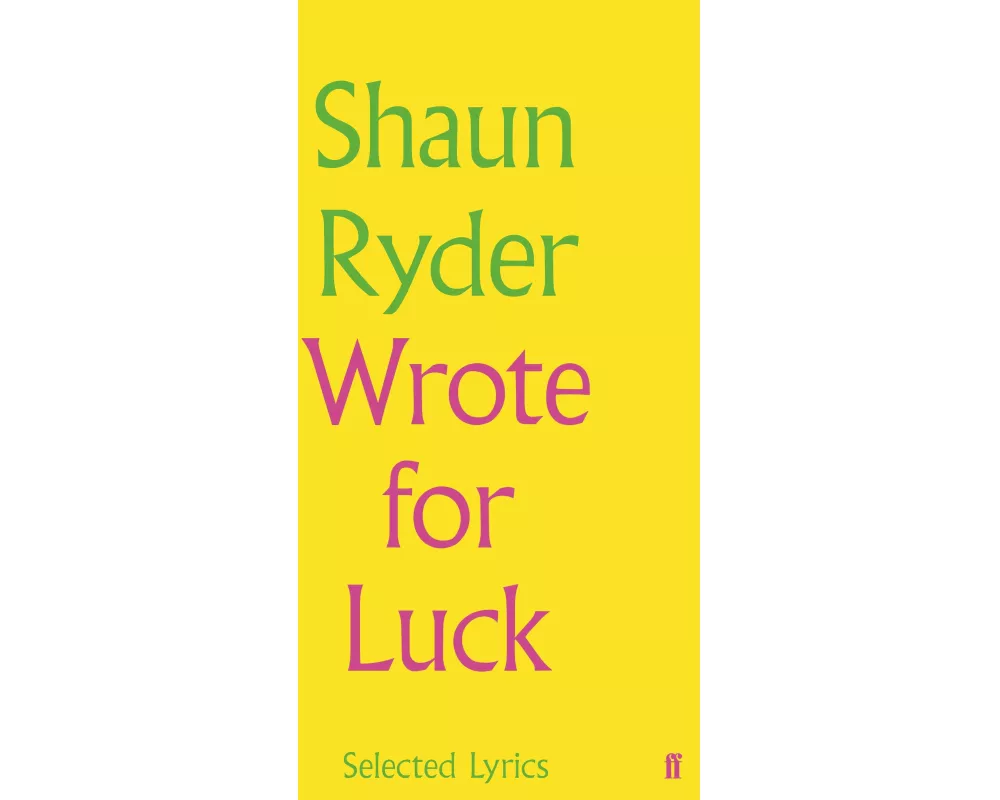 Wrote For Luck