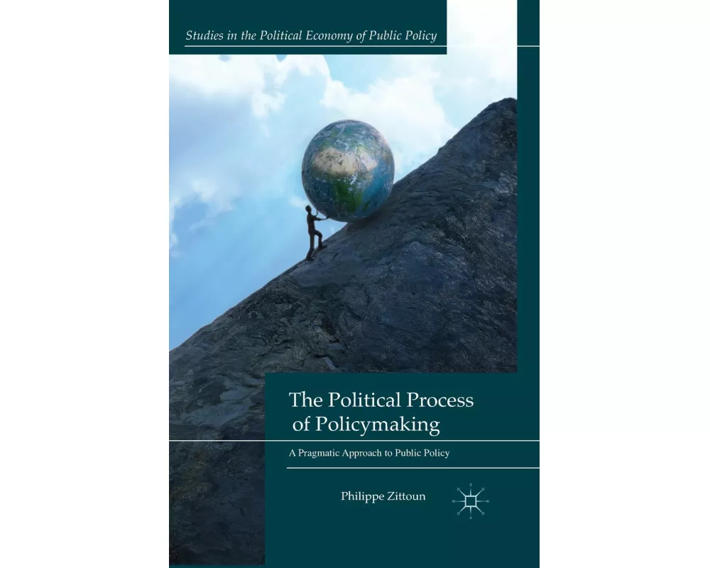 The Political Process of Policymaking