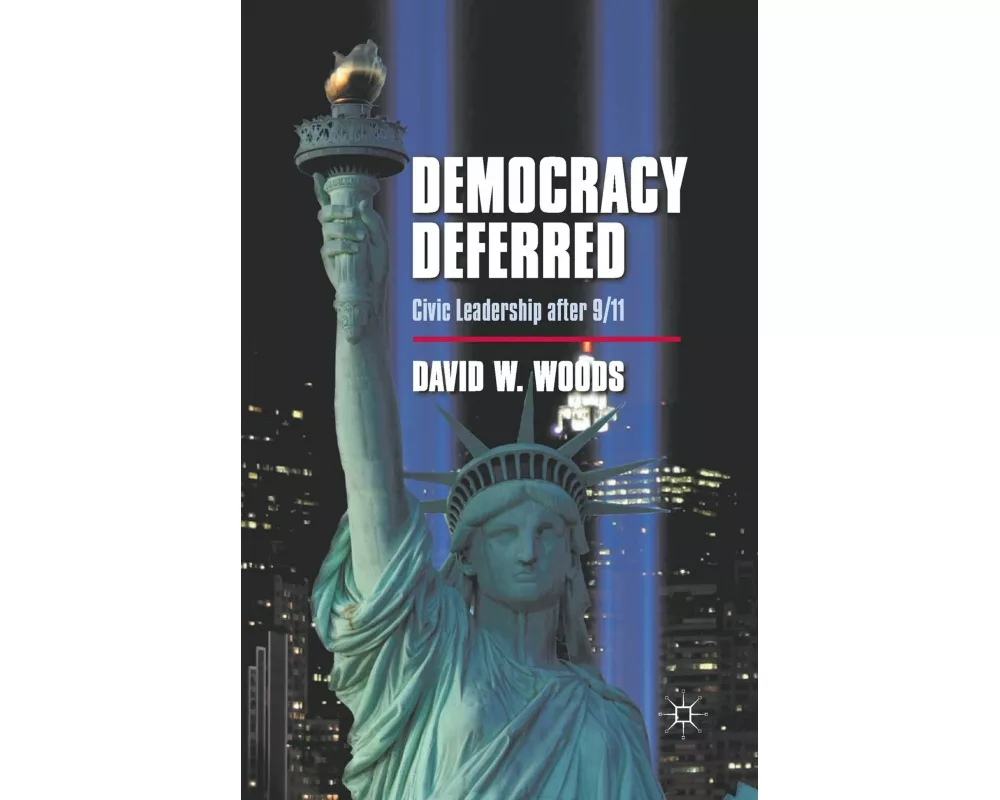 Democracy Deferred