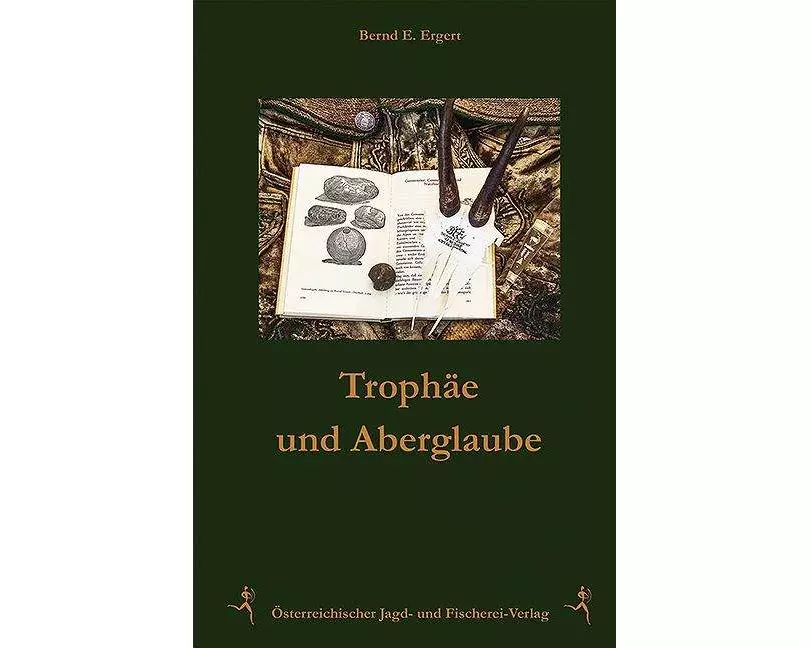 Trophäen und Aberglaube