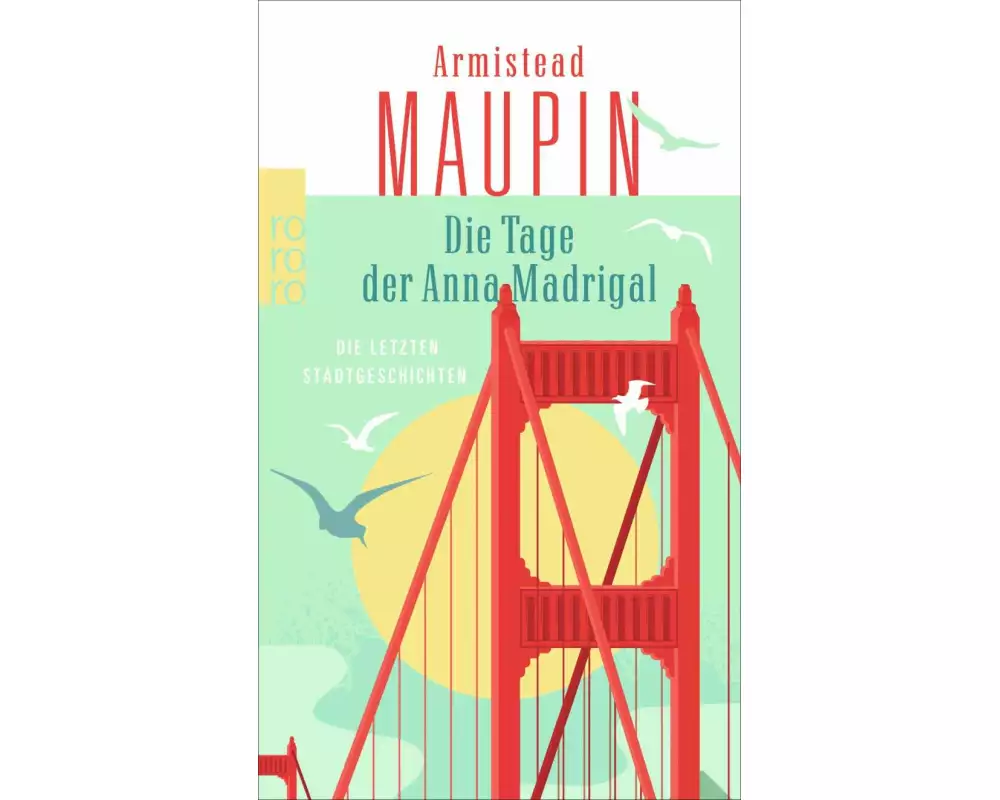 Die Tage der Anna Madrigal