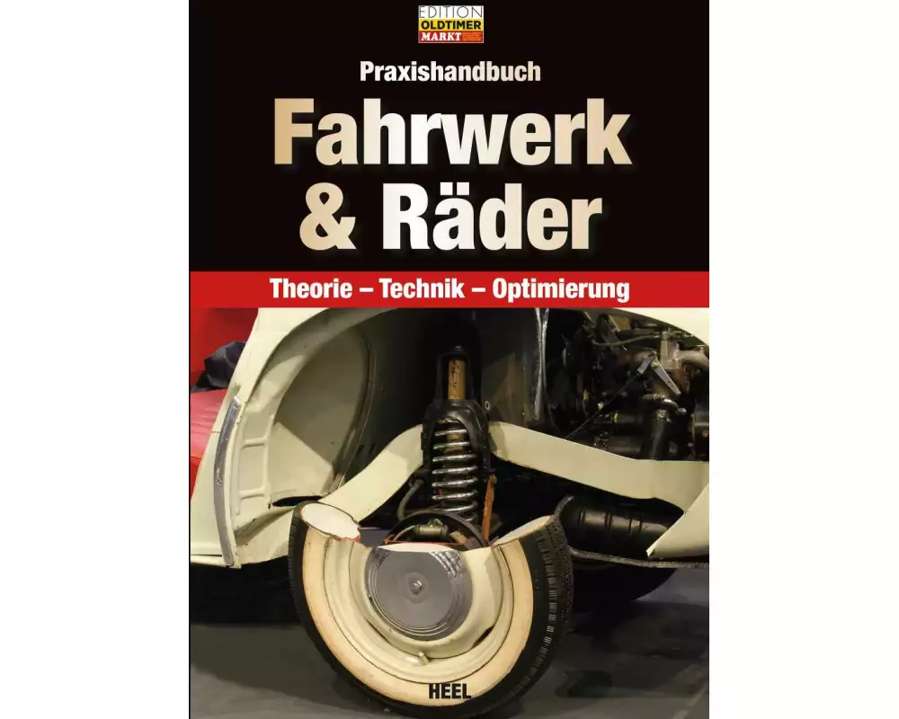 Praxishandbuch Fahrwerk & Räder