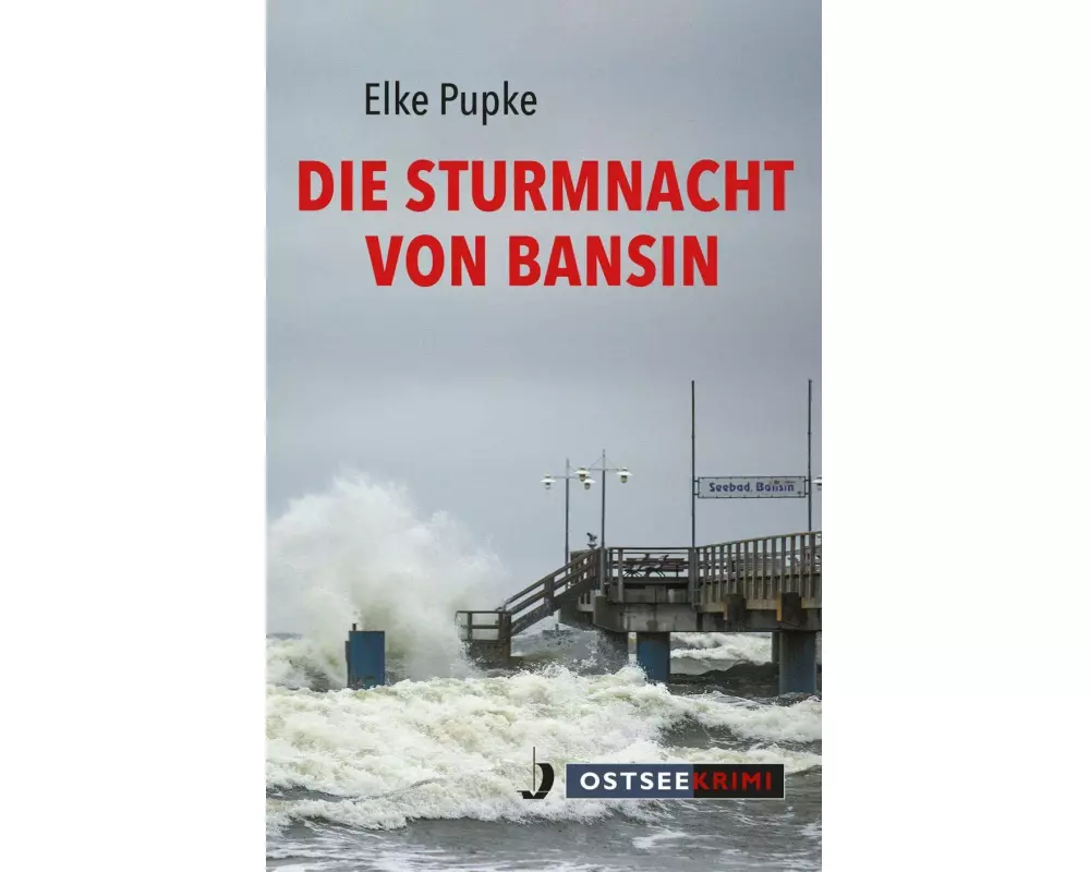 Die Sturmnacht von Bansin