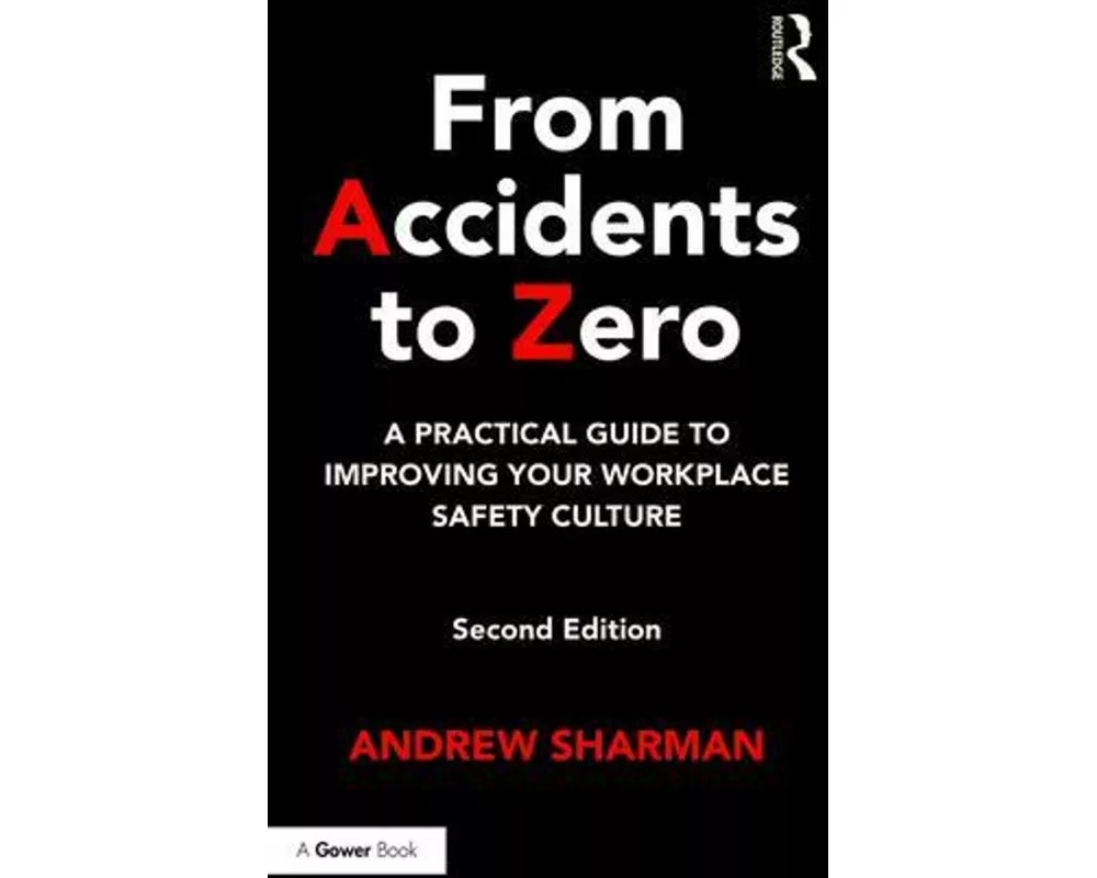 From Accidents to Zero