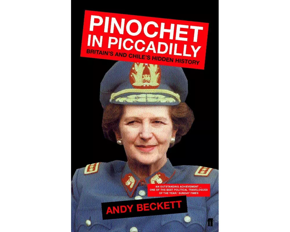 Pinochet in Piccadilly