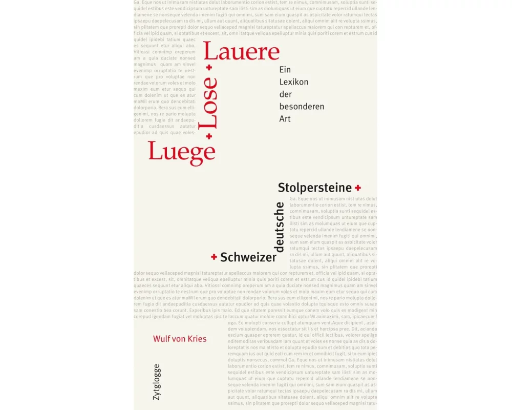 Luege, Lose, Lauere – Schweizerdeutsche Stolpersteine
