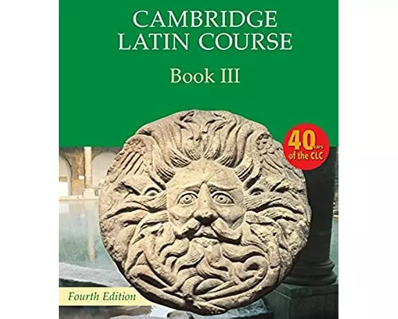 Cambridge Latin Course Book 3 Student's Book 4th Edition