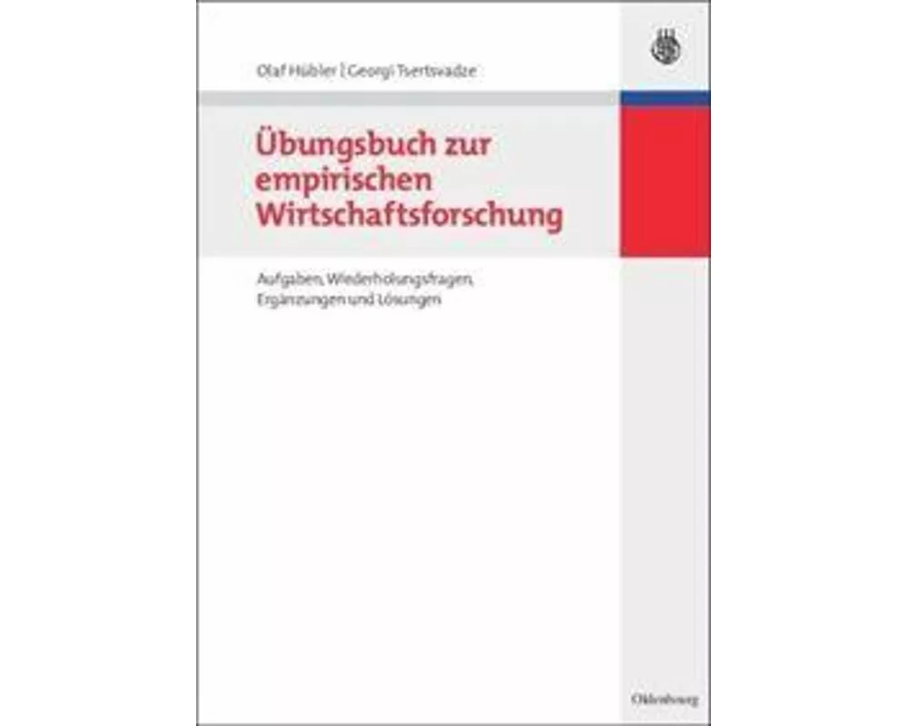 Übungsbuch zur empirischen Wirtschaftsforschung