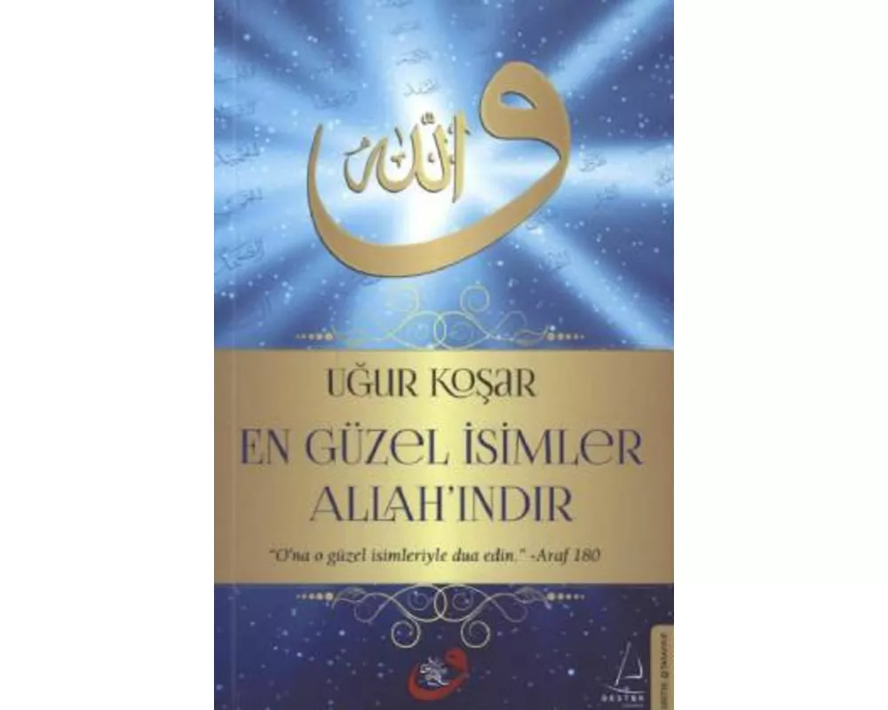 En Güzel Isimler Allahindir