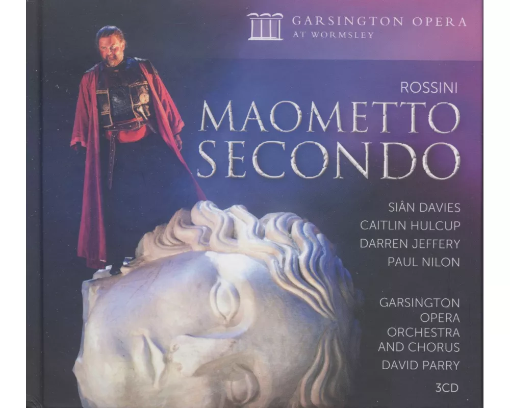 Rossini: Maometto Secondo