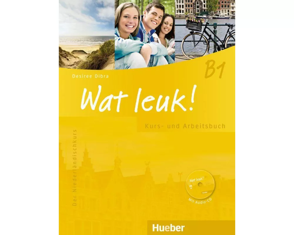 Wat leuk! B1. Kurs-und Arbeitsbuch mit 2 Audio-CDs