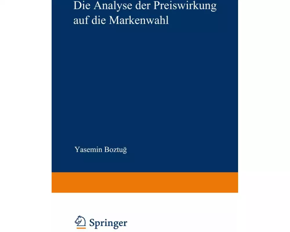Die Analyse der Preiswirkung auf die Markenwahl