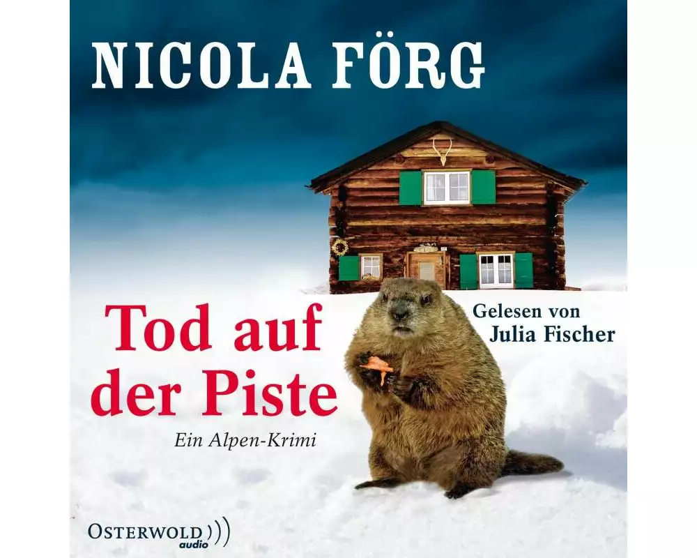 Tod auf der Piste (Alpen-Krimis 1)