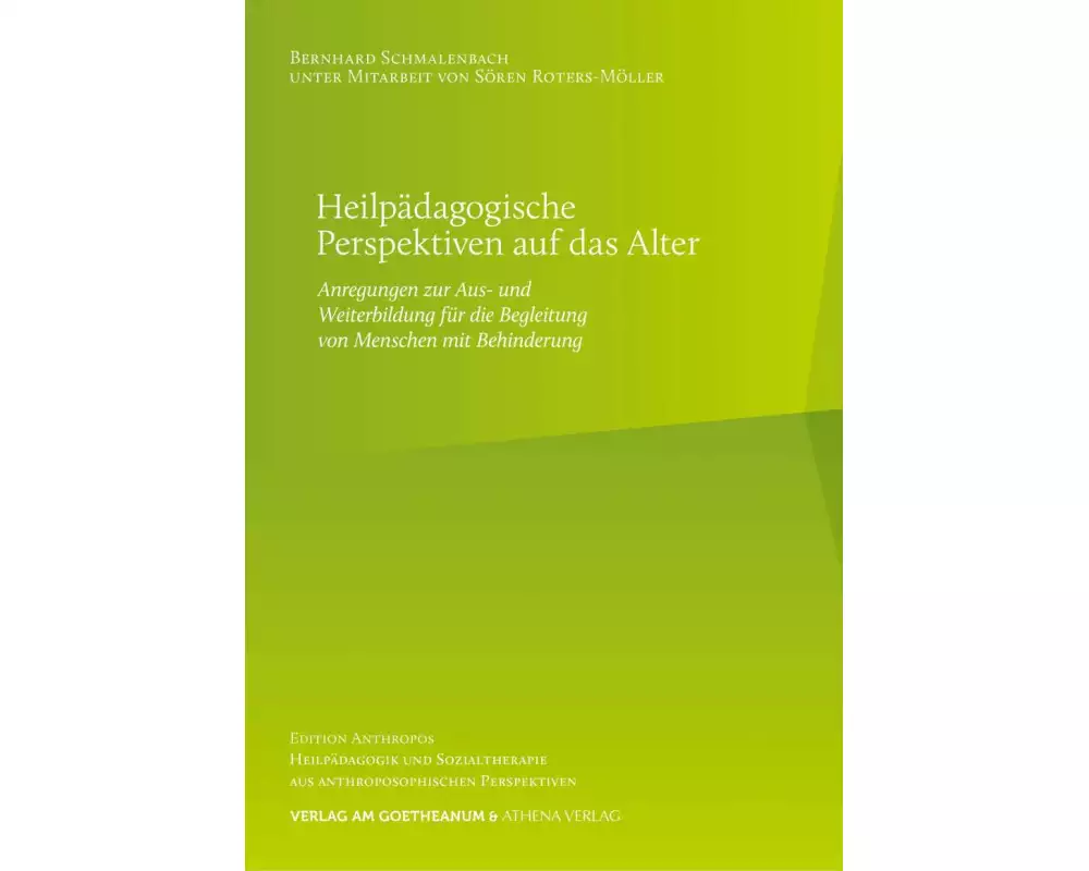Heilpädagogische Perspektiven auf das Alter