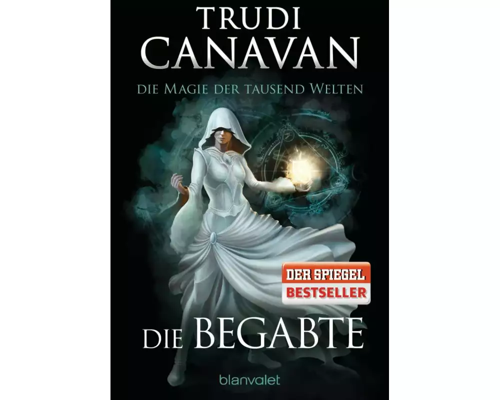 Die Magie der tausend Welten - Die Begabte