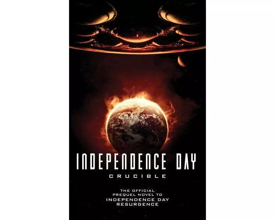 Independence Day: Crucible (The Official Prequel)