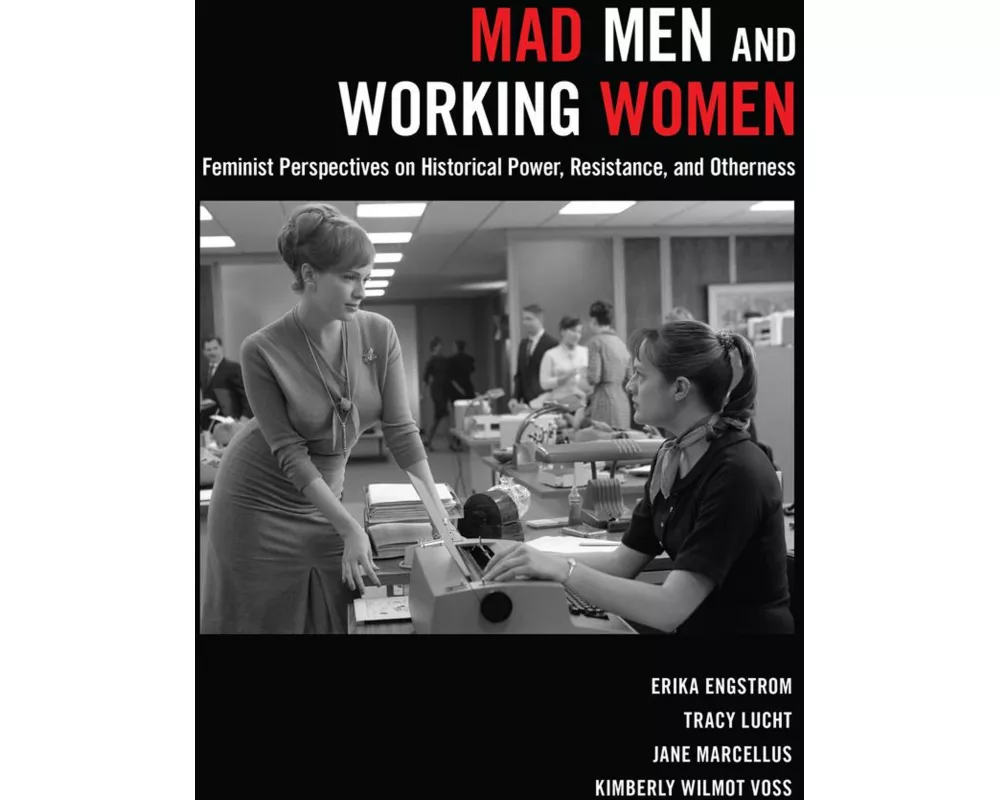 Mad Men and Working Women