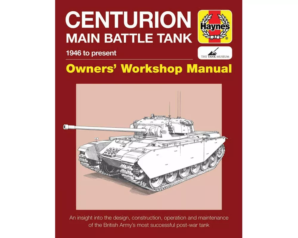Centurion Main Battle Tank Manual