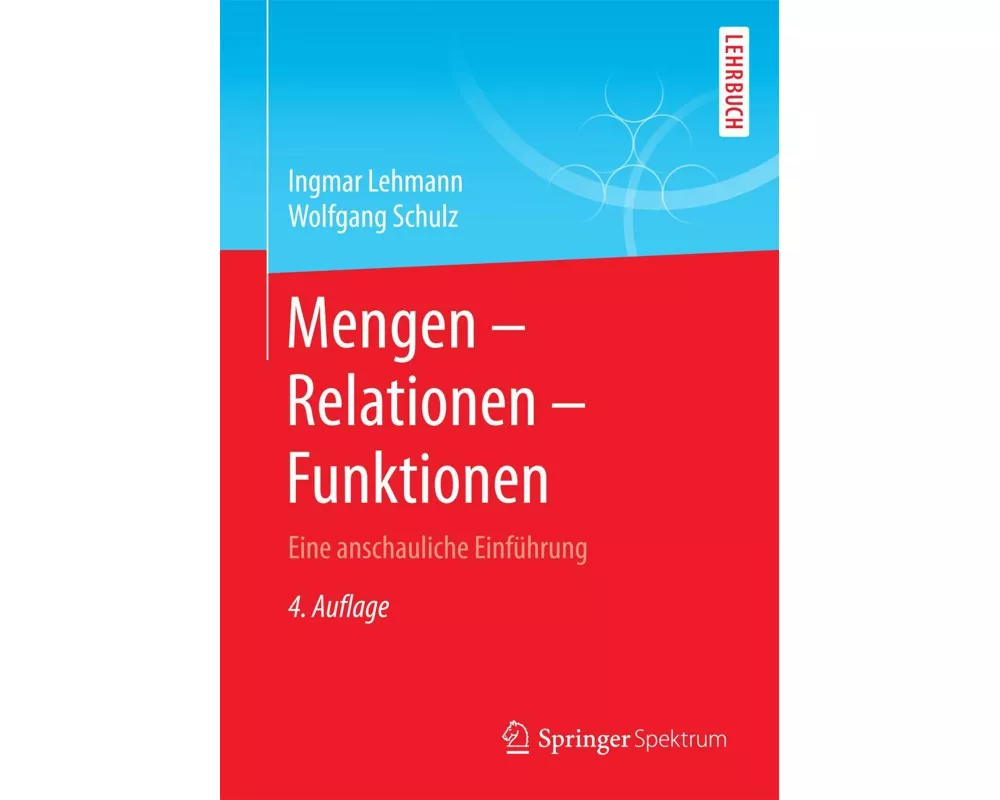 Mengen - Relationen - Funktionen