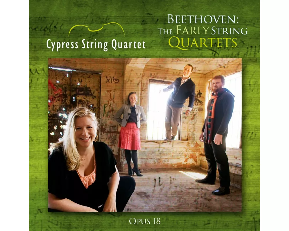 Beethoven: The Early String Quartets