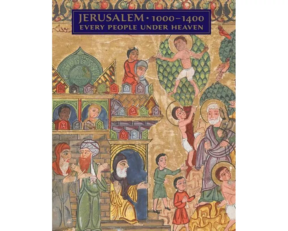 Jerusalem, 1000-1400