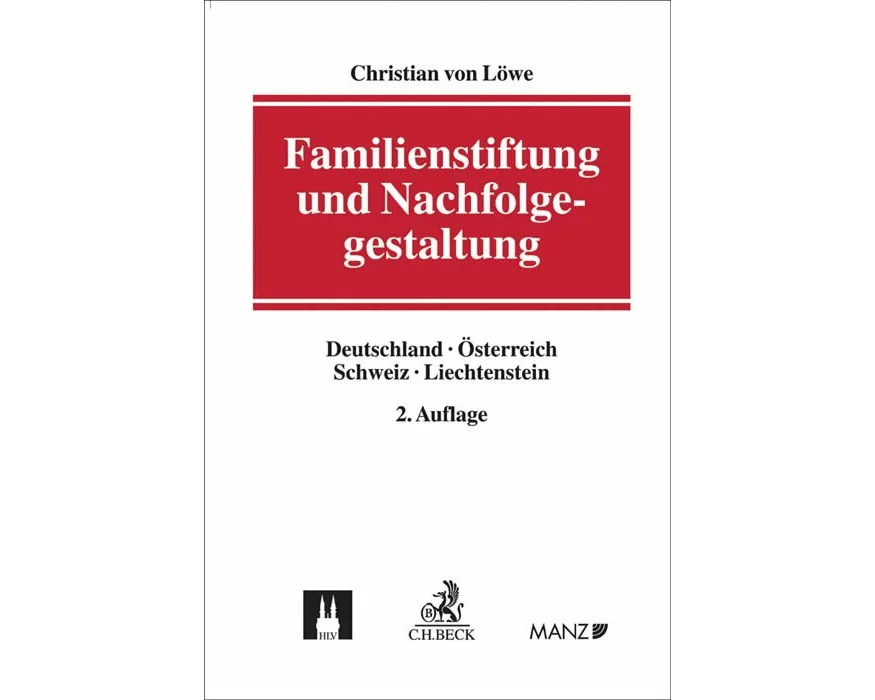 Familienstiftung und Nachfolgegestaltung