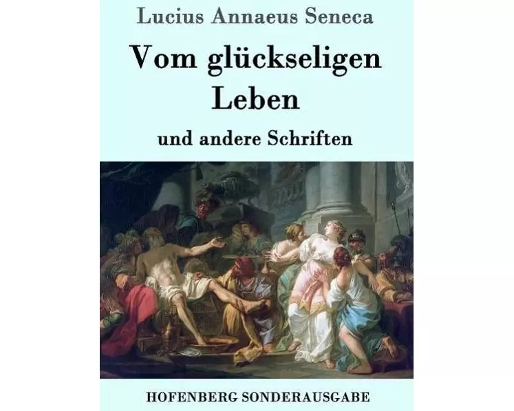 Vom glückseligen Leben