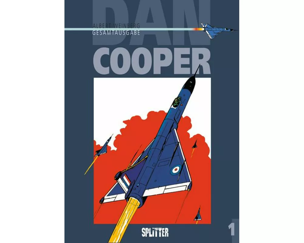 Dan Cooper. Gesamtausgabe 01