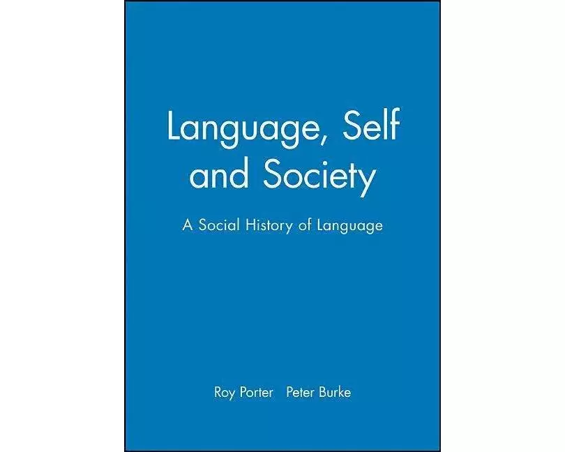 Language, Self and Society