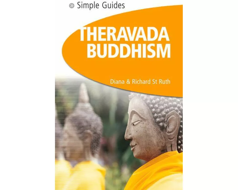Theravada Buddhism - Simple Guides