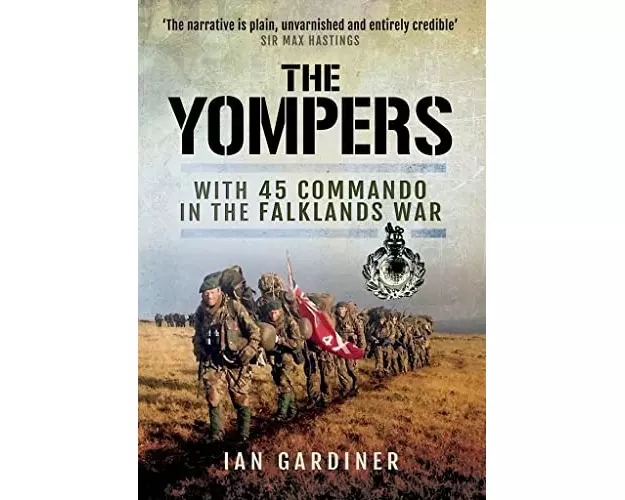 Yompers: With 45 Commando in the Falklands War