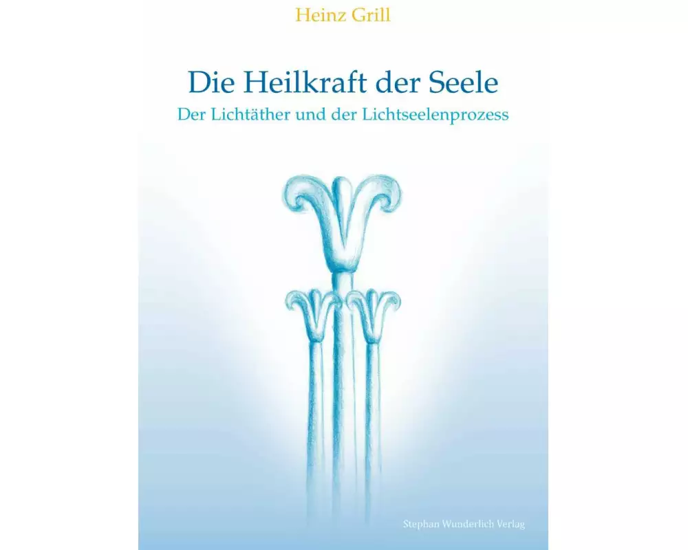 Die Heilkraft der Seele